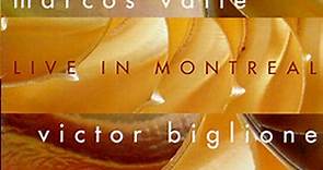 Marcos Valle & Victor Biglione - Live In Montreal