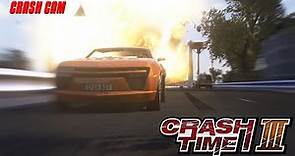 Crash Cam - Crash Time 3: Highway Nights Crash Montage (PC Gameplay)