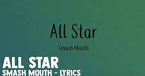 All Star - Smash Mouth - Lyrics
