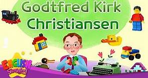 Godtfred Kirk Christiansen | Biography | English Stories by English Singsing