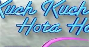 Kuch Kuch Hota Hai (1998)