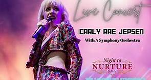 Carly Rae Jepsen Live concert | 2024 NIGHT TO NURTURE GALA LIVE