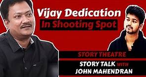 Vijay Dedication | John Mahendran talks about Sachin Movie | Director John Mahendran | Story Theatre