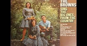 The Browns - The Browns Sing The Big Ones From The Country (1967) [Complete LP]