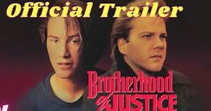 Brotherhood of Justice (Classic Trailer)