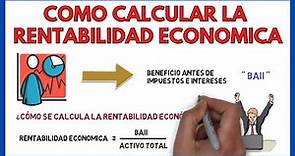RENTABILIDAD ECONOMICA + Ejercicio Resuelto | Economía de la Empresa 125#