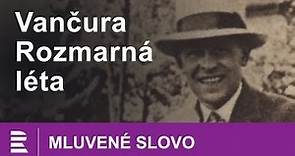 Vladislav Vanačura Rozmarná léta | MLUVENÉ SLOVO CZ