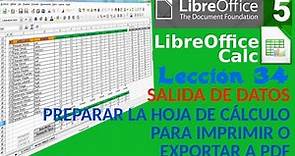 Tutorial LibreOffice Calc - 34/34. Preparar la hoja de cálculo para imprimir o exportar a pdf.