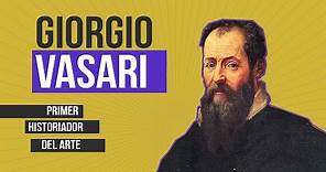Giorgio Vasari: el hombre detrás de las Vidas de los artistas más famosos