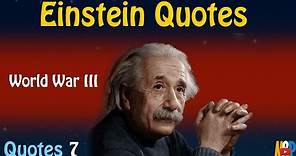 Einstein Quotes 6 || World War III