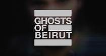 Ghosts of Beirut - Ver la serie de tv online
