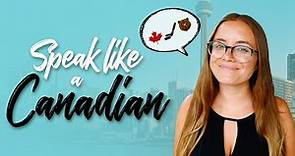 15 Canadian slang you should use right now | Canadian accent