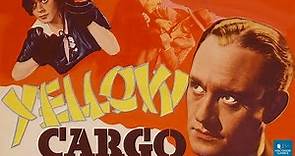 Yellow Cargo (1936) | Sinful Cargo | Adventure, Crime | Conrad Nagel, Eleanor Hunt, Vince Barnett