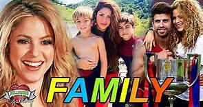 Shakira Family With Parents, Partner, Son, Brother & Sister