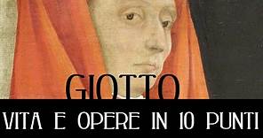 Giotto: vita e opere in 10 punti