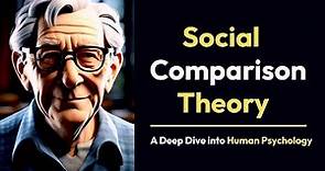 Leon Festinger’s Social Comparison Theory