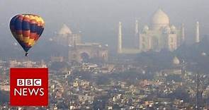 Taj Mahal: 'Dream location' for balloon ride - BBC News