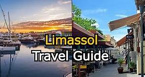 Limassol Travel Guide 2023 -The Best Attractions In Limassol!