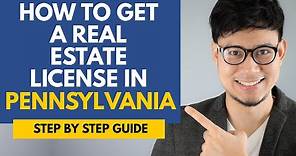 How To Get A Real Estate License In Pennsylvania - Become A Real Estate Agent In Pennsylvania