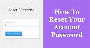 How To Reset Your Account Password