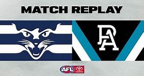 Match Replay: Geelong v Port Adelaide