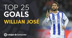 TOP 25 GOALS Willian José en LaLiga Santander