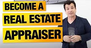How to Become a Real Estate Appraiser in California