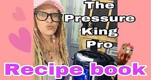 Pressure King Pro - Entire Recipe Book #pressurekingpro #recipebook