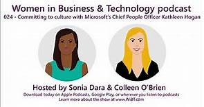 Episode 24 - Committing to culture with Microsoft’s Chief People Officer Kathleen Hogan
