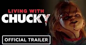 Living with Chucky - Official Trailer (Documentary) Brad Dourif, Jennifer Tilly