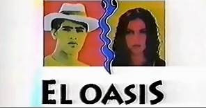 EL OASIS, Novela de 1994 | CANAL A + CENPRO Televisión