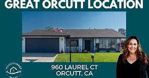 960 Laurel Ct Orcutt CA Home for Sale