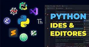Los Mejores IDES y Editores de código de Python