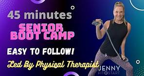 45 min. FUN BOOT CAMP for seniors and beginners!