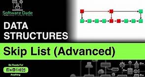 Skip List Explained | Advanced Data Structure | What is Skip List Data Structure | Coding Interview