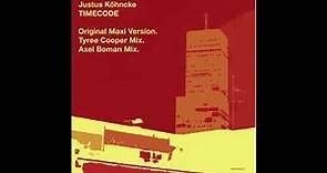 Justus Köhncke - Timecode (Original Maxi Version) - 2004