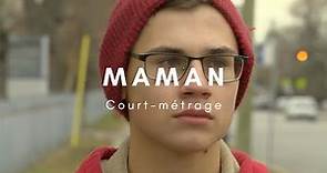 MAMAN | Court-métrage