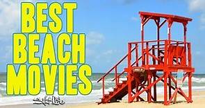 Best Beach Movies | Salt Life