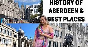 Aberdeen Tour: History and Best Spots in Town
