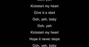 Mötley Crüe - kickstart my heart (WITH lyrics)