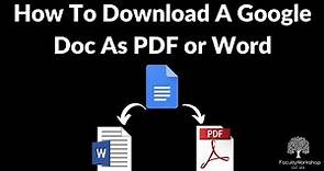 How To Download A Google Doc As A PDF or Word File
