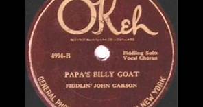 Fiddlin John Carson-Papa's Billy Goat