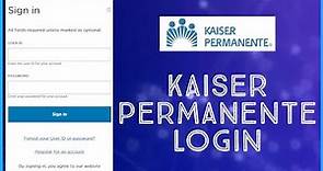 How to Login Kaiser Permanente Account 2023? Kaiser Permanente Sign In