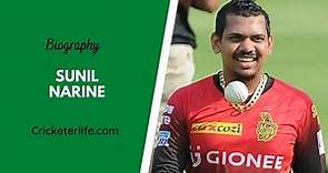 Sunil Narine biography, age, height, wife, family, etc. - Cricketer Life