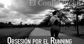 Running: la gran obsesión / DOCUMENTAL