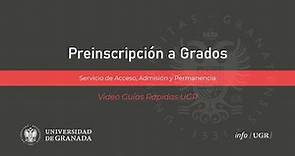 Preinscripción a Grados en la Universidad de Granada