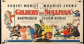 The Story of Gilbert and Sullivan (1953)🔹