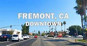 Fremont, CA - Driving Downtown 4K