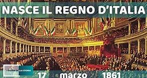 17 marzo 1861 | NASCE IL REGNO D'ITALIA
