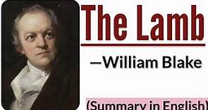 The Lamb | William Blake | Poem | Summary in English